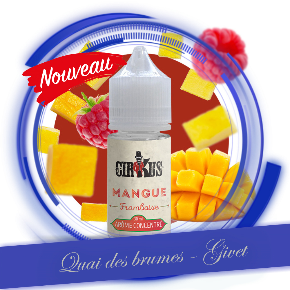 [CIRKUS] MANGUE FRAMBOISE 30ML