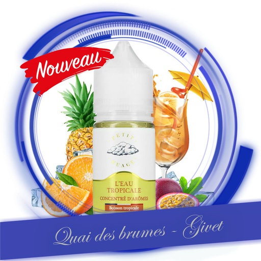 [PETIT NUAGE] EAU TROPICALE 30ML